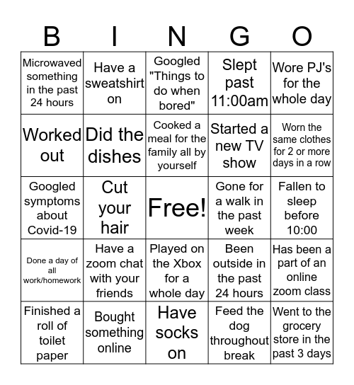 Quarantine BingoWorn the same clothes for 2 or more days in a row Bingo Card