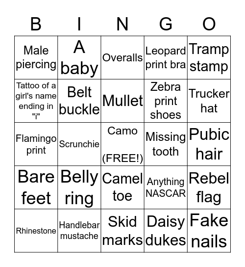 Redneck, White Trash, and Blue Collar Bingo Card