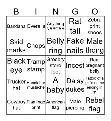 Redneck, White Trash, and Blue Collar Bingo Card