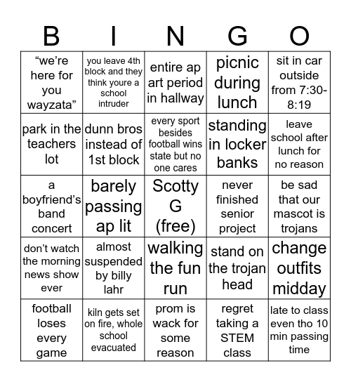 wayzata hs, but our senior year in particular Bingo Card