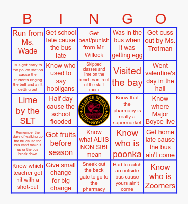 Alleyne School Bingo Card