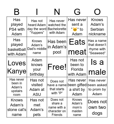 Adam’s Friend Bingo 😺 Bingo Card