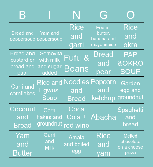 Wierd food combinations Bingo Card