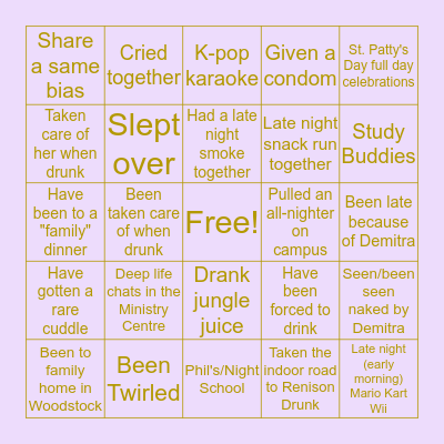 You are Friends with Demitra Bingo Card