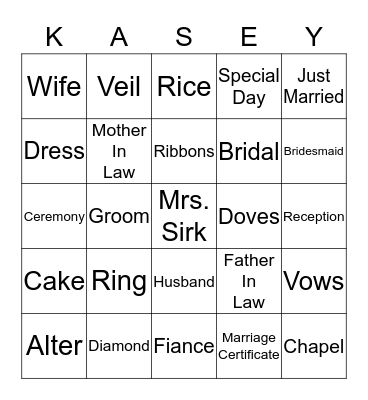 Future Mrs. Sirk Bingo Card