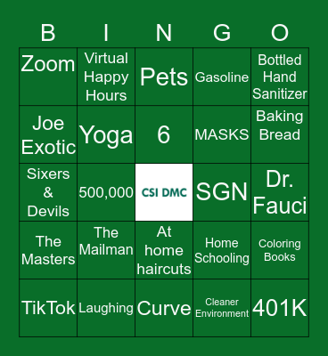 CSI DMC - Quarantine Bingo Card