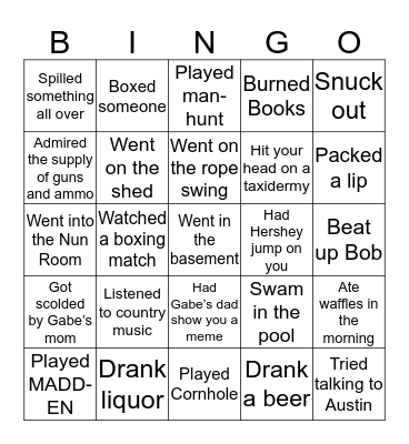 Gabe’s house Bingo Card