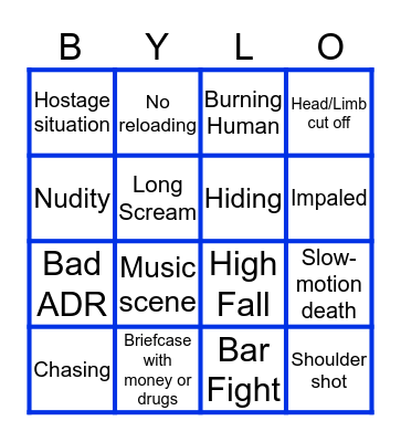 BYLO B-Movie Bingo Card