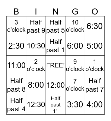 Time- Half Past & O'clock Bingo Card