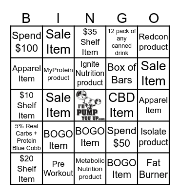 I'LL PUMP YOU UP Bingo Card