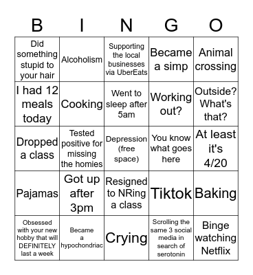 Quarantine coping mechanisms Bingo Card
