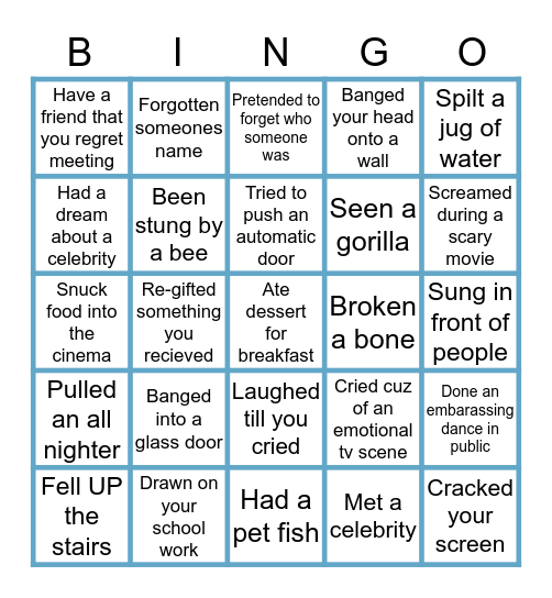 Have you ever... Bingo Card