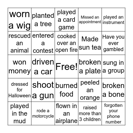 Have You Ever? Bingo Card