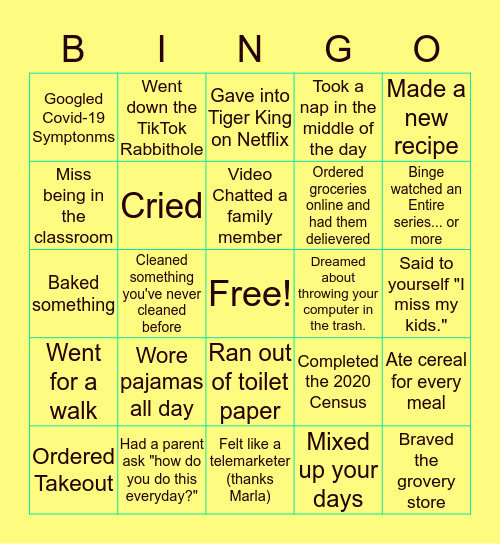 Quarantine Bingo (with some Teacher ones) Bingo Card