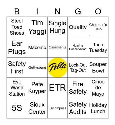 Pella Phrase Bingo Name________________ Bingo Card