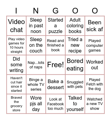 Jaxyn's quarantine life Bingo Card