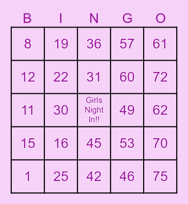Girls Night In!! Bingo Card
