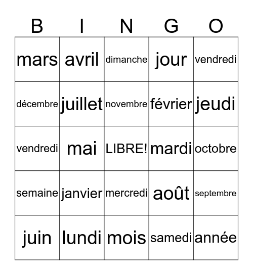 Les mois de l'année et les jours de la semaine Bingo Card