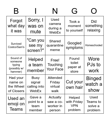 Working @ Home During COVID-19 Bingo Card