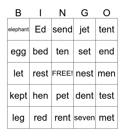 Short E words                Bingo Card