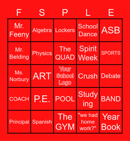 CUSTOM FOR YOUR SCHOOL Bingo Card