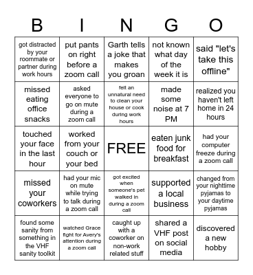 VHF does WFH: A Bingo Sheet Bingo Card