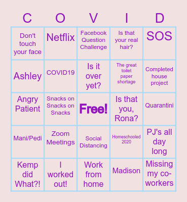 Quarantine (COVID style) B-I-N-G-O Bingo Card