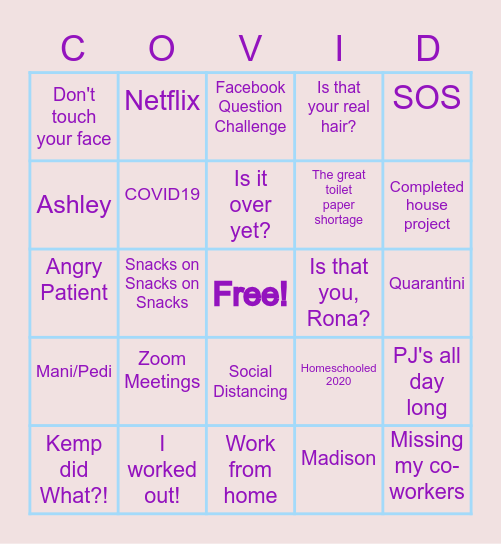 Quarantine (COVID style) B-I-N-G-O Bingo Card