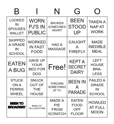 HAVE YOU EVER BINGO Card