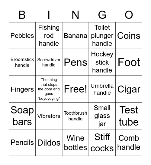 objects-i-ve-shoved-up-my-arse-bingo-card