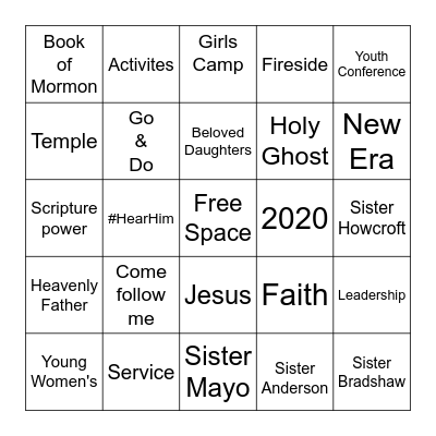 Mt. Pleasant 6th Ward Young Women Bingo Card
