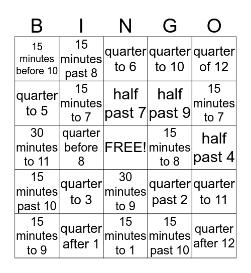 Telling Time to the Quarter Hour Bingo Card