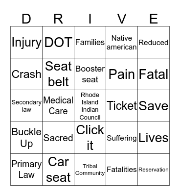 Seat belt 1st Our Families Are Sacred Bingo Card