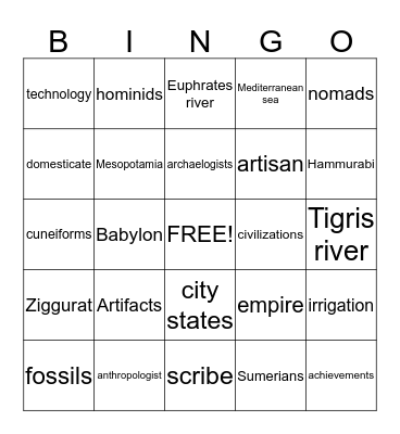 MESOPOTAMIAN CIVILIZATION  Bingo Card