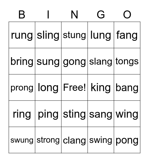 welded sounds of: ang, ing, ong, and ung Bingo Card