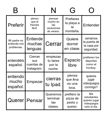 Stem changing verbs (e to ie) Present tense Bingo Card