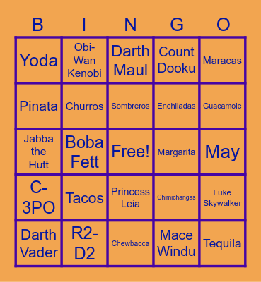 May the 4th Be With You / Cinco de Mayo Bingo Card