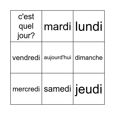 LES JOURS DE LA SEMAINE Bingo Card