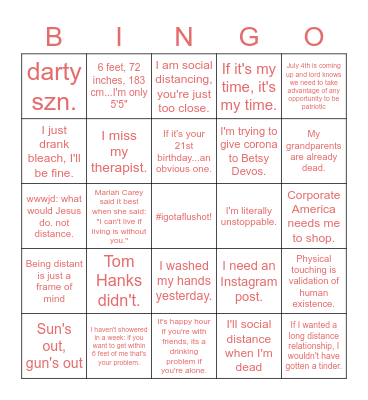 REASONS TO (NOT) SOCIAL DISTANCE Bingo Card