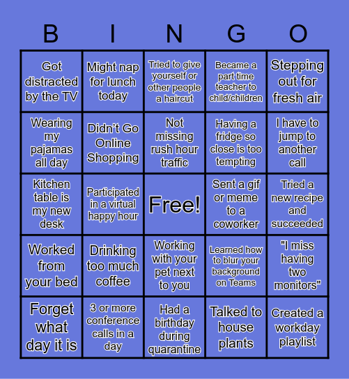 UWSEM Working From Home Bingo Card