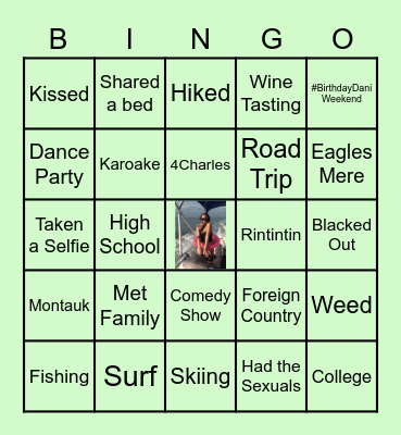 I'VE DONE THAT WITH DANI Bingo Card