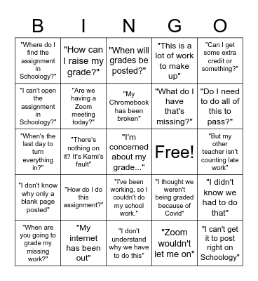 End of the Year Student Questions/Excuses Bingo Card