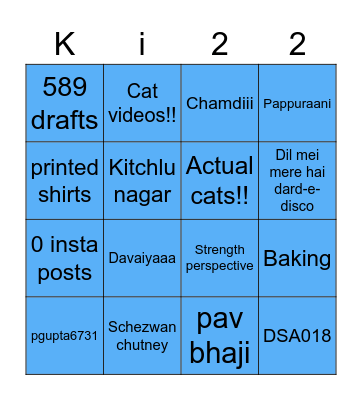 Kitchlu is 22 Bingo Card