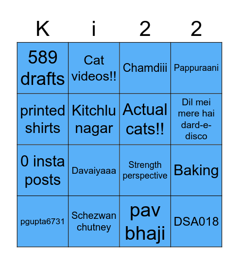 Kitchlu is 22 Bingo Card