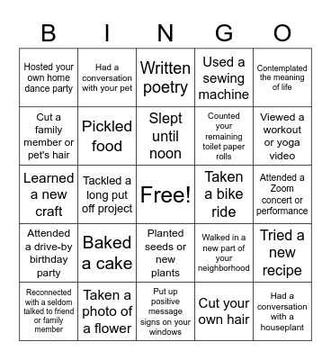 Quarantine Bingo - During this time have you... Bingo Card