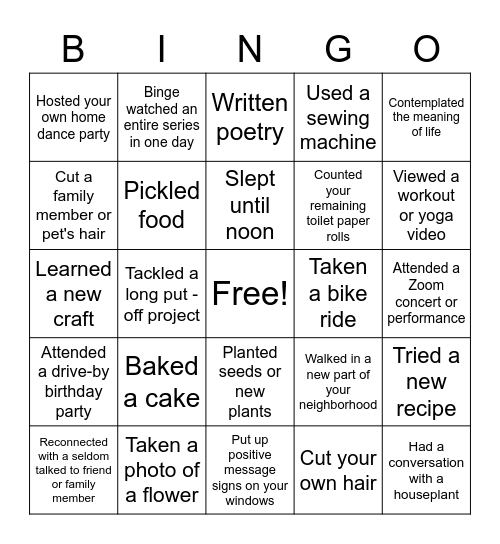 Quarantine Bingo - During this time have you... Bingo Card
