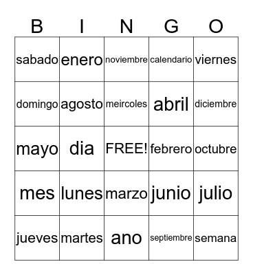Los Meses Y Los Dias de la Semana Bingo Card