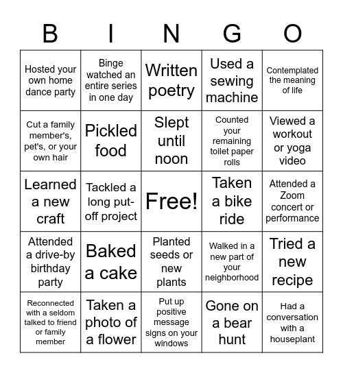 Quarantine Bingo - During this time have you... Bingo Card