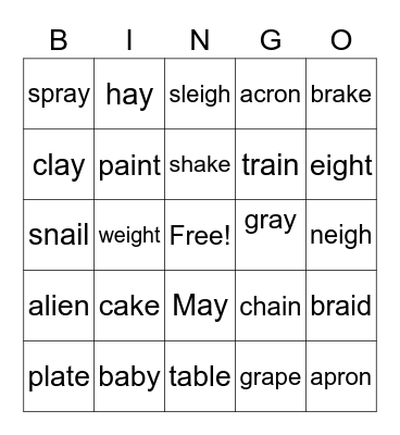 Long A Words BINGO Card