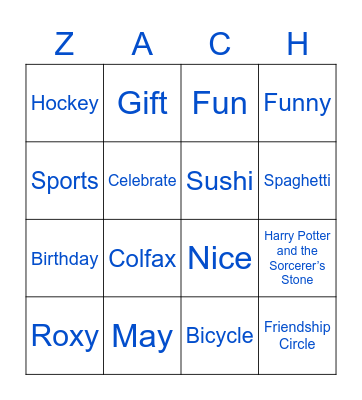 Zach K. Bingo! Bingo Card